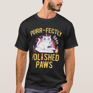 Nail Tech Cat Pet Lover Nail Technician Arts Salon T-Shirt