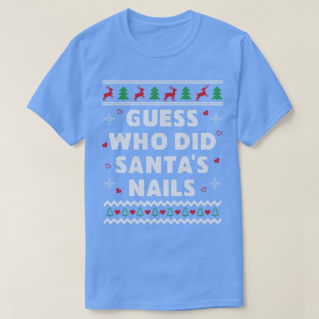 Nail Tech Nail Technician Ugly Christmas T-Shirt (Design Front)