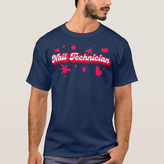 Nail Technician Brain Nail Tech Artist T-Shirt (Front)