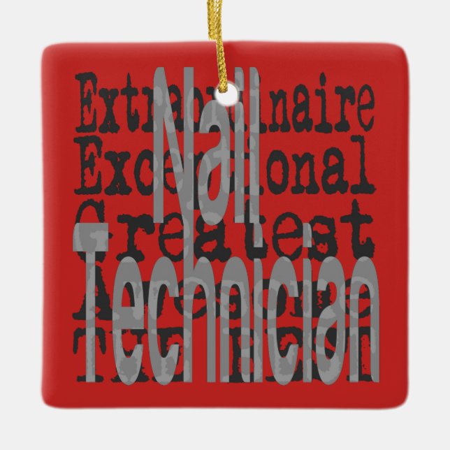 Nail Technician Extraordinaire Ceramic Ornament (Front)