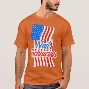 Nail Technician Flag Art USA Nail Tech Artist T-Shirt