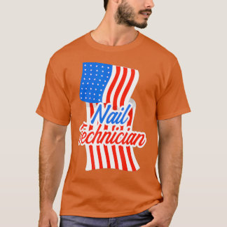 Nail Technician Flag Art USA Nail Tech Artist T-Shirt