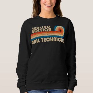 NAIL TECHNICIAN Funny Job Title Profession Birthda Sweatshirt