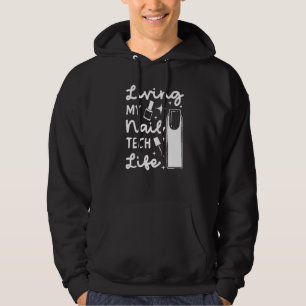 Nail Technician Professional Manicurists Tech Arti Hoodie
