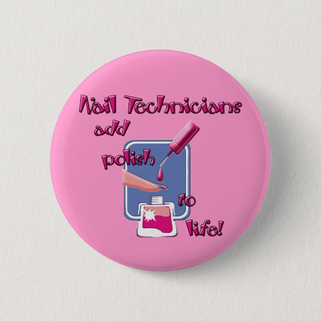 Nail Technicians Button (Front)