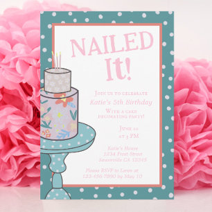Nailed It Baking Cake Decorating Birthday Invitation