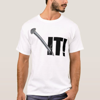NAILED IT! Black T-Shirt