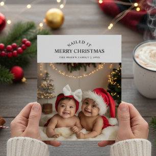 Nailed It Fun Family Christmas Holiday Card