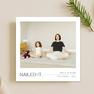 Nailed it Peaceful Family Photo Christmas Holiday Card