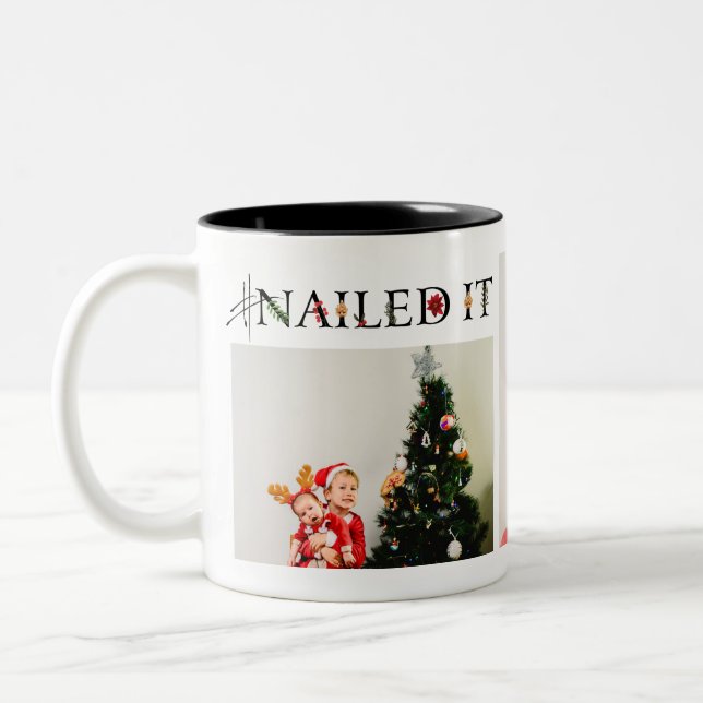 #NailedIt Holiday Photo Mug (Left)
