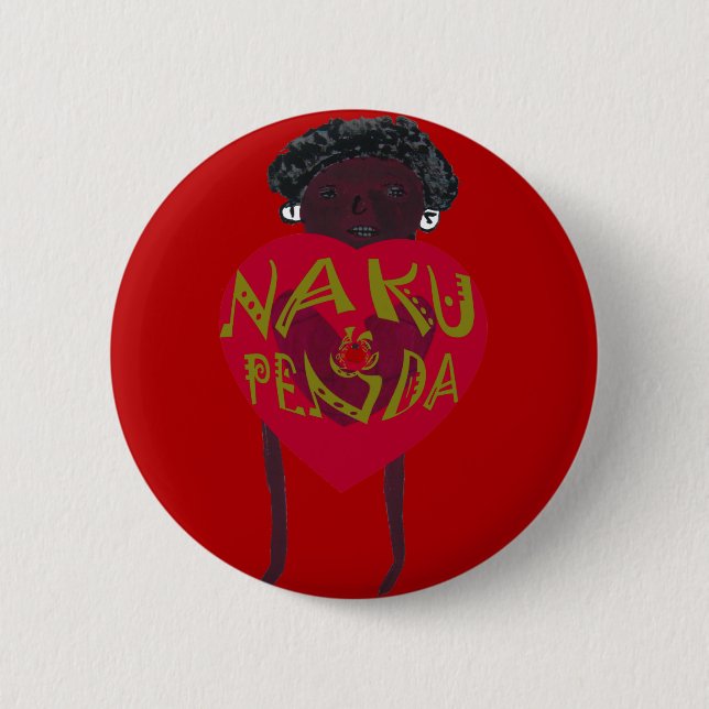  Nakupenda Sana Art Print  Swahili Design 6 Cm Round Badge (Front)