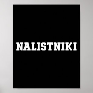 Nalistniki Food Design For Men Women Kids Funny Na Poster