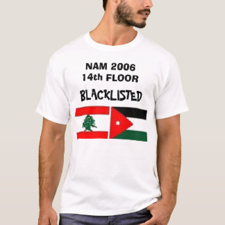 NAM 2006 14th floor blacklist T-Shirt
