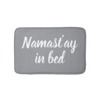 Namastay in bed funny light grey designer