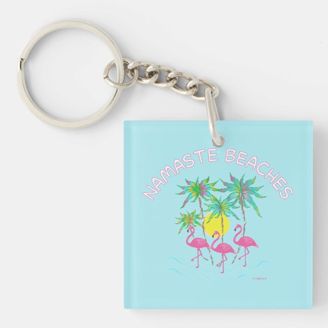 Namaste Beaches Flamingos Yoga Zen Fun Key Ring (Front)