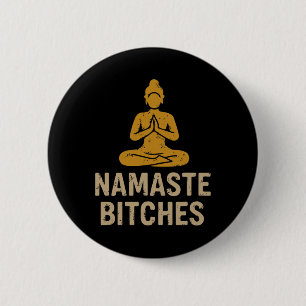 Namaste Es – Funny Buddha Yoga Quote 6 Cm Round Badge