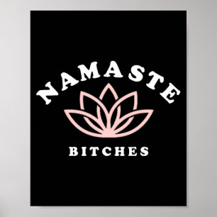Namaste Es Lotus Flower Funny Yoga Gift For Women  Poster