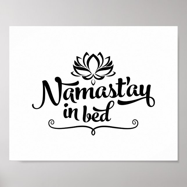 Namaste Funny Quote Poster (Front)