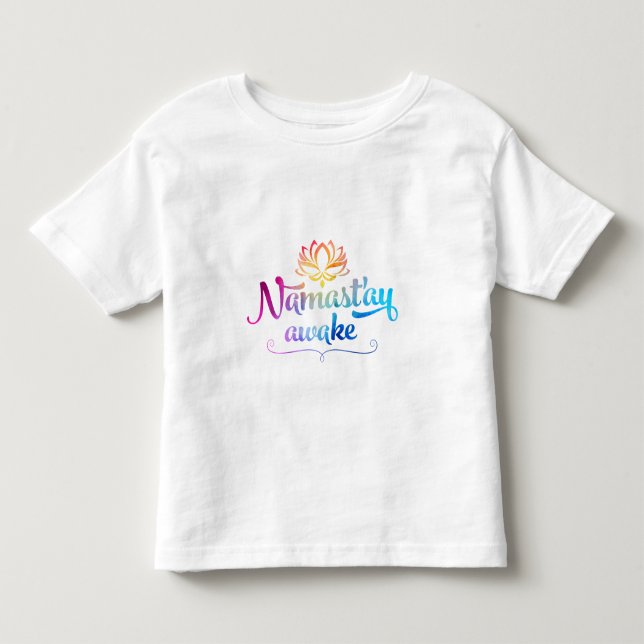 Namaste Funny Quote Toddler Tee (Front)