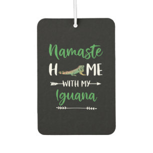 Namaste Home With My Iguana Funny Iguana And Yoga Car Air Freshener