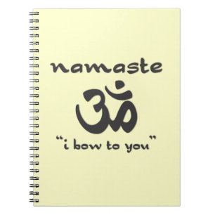 Namaste - I bow to you (in black) Spiral Notebook