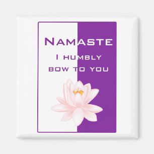 Namaste - I humbly bow to you (purple) Magnet