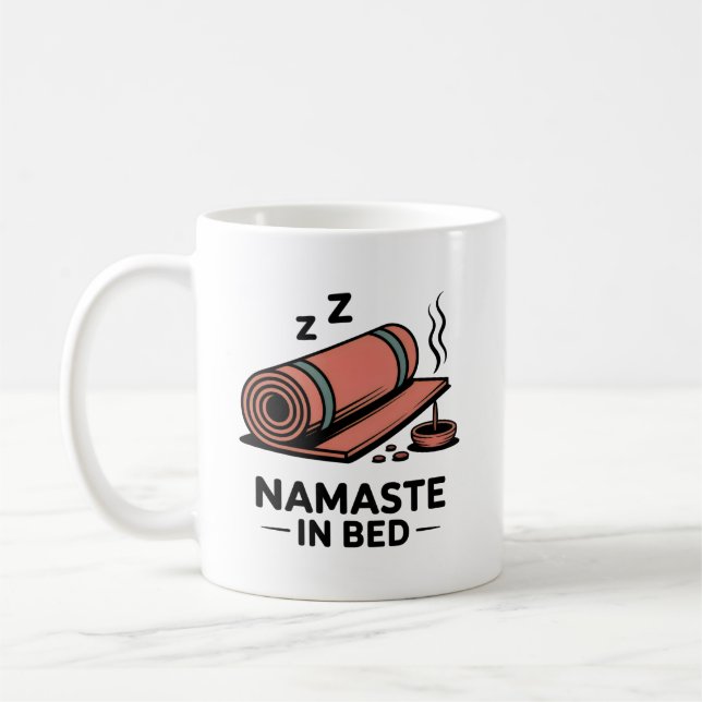 Namaste in Bed Mug – Funny Yoga & Self-Care Gift (Left)