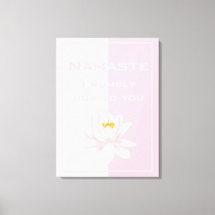 Namaste in Pink & White Canvas Print