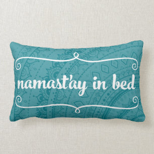 Namaste Mandala Funny Quote CUSTOMIZABLE Pillow
