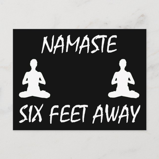Namaste Six Feet Away Postcard (Front)