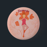 Namaste Tree Pose 6 Cm Round Badge<br><div class="desc">A Tree pose button for you or the Yogi in your life. Remind them to take a breath, find their center and to clear the internal noise to make space for themselves. Illustrated for my own friends birthday, so the wish for peace and balance comes from the heart. *words and...</div>