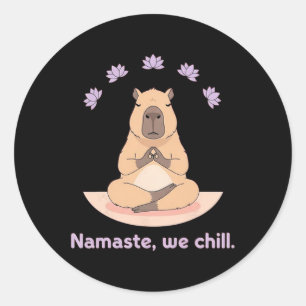 Namaste We Chill Funny Capyra Yoga Meditation _1 Classic Round Sticker