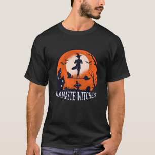 Namaste Witches Halloween Witch Yoga Halloween T-Shirt