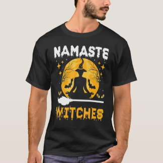 Namaste Witches Halloween Yoga Witch T-Shirt