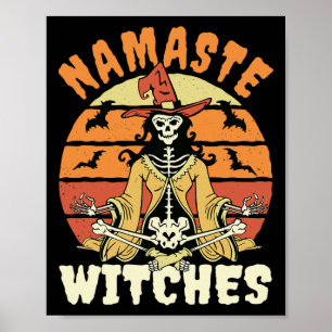 Namaste Witches Skeleton Halloween Yoga Poster