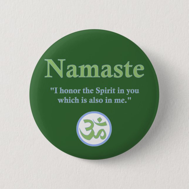 Namaste - with quote and Om symbol 6 Cm Round Badge (Front)