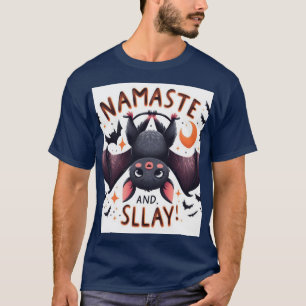 Namatse and slay T-Shirt