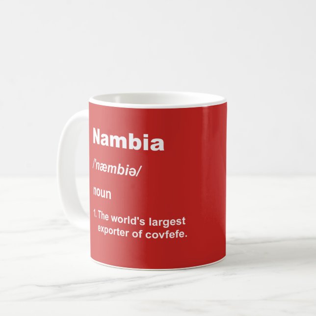 Nambia and covfefe coffee mug (Front Left)