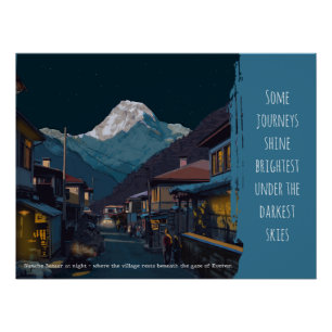 Namche Bazaar Everest Night Inspirational Art Poster