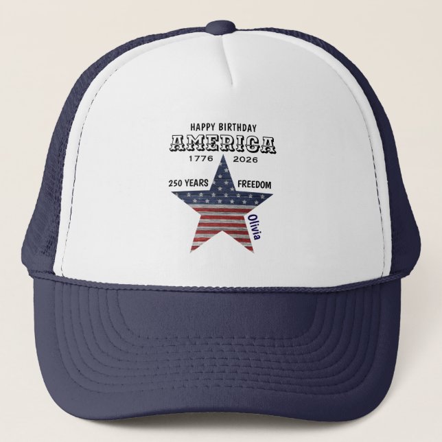 Name || 250th Happy Birthday America Navy Blue Trucker Hat (Front)