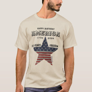 Name    250th Happy Birthday America Sand Color T-Shirt