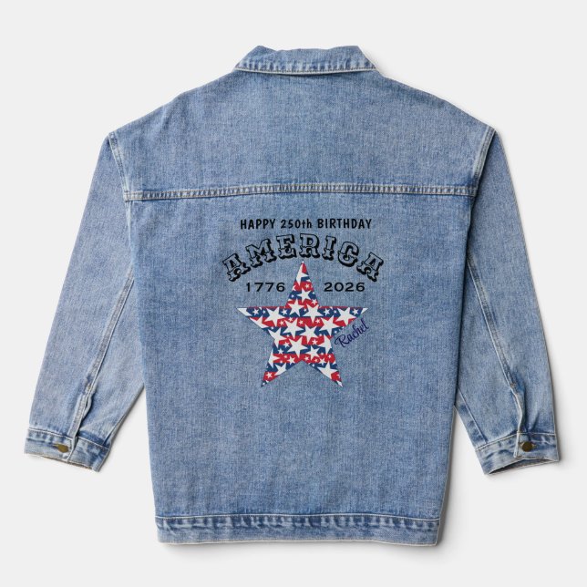Name || 250th Happy Birthday America Stars Denim Jacket (Back)
