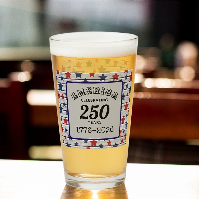 Name, America Celebrating 250 years 1776-2026 Pint Glass (Creator Uploaded)