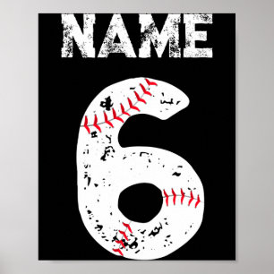 Name And Numbered 6 Baseball Baseball Team T Shirt Poster