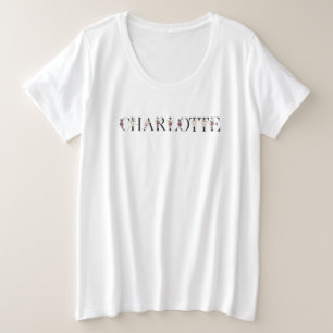 Name Charlotte Plus Size T-Shirt