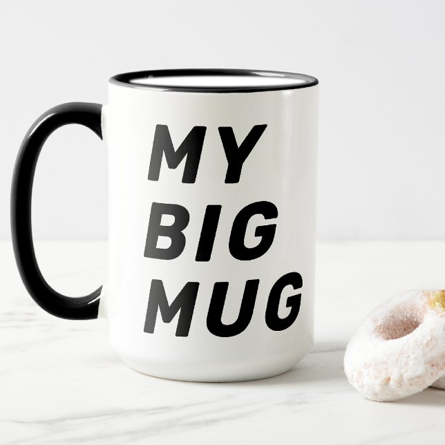 Name, Cute My BIG Mug 15oz Coffee Mug (Creator Uploaded)