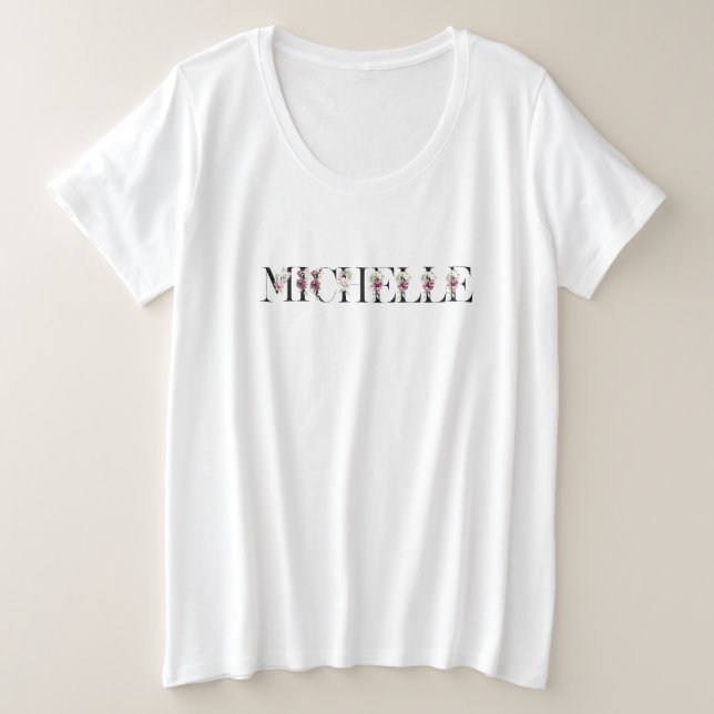 Name Michelle. Plus Size T-Shirt (Design Front)
