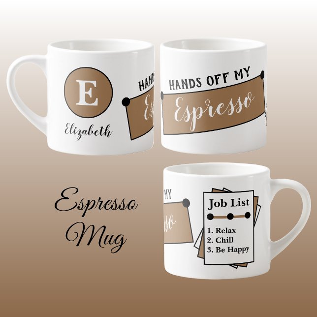 Name monogram chill relax be happy brown espresso cup (Creator Uploaded)