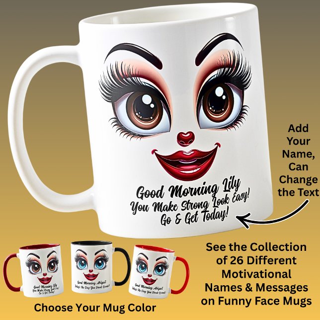 Name Motivation Lily Fabulous Eyes Funny Face Coffee Mug (Creator Uploaded)