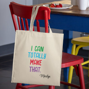 Name on Funny Craft Saying Cotton Budget Tote